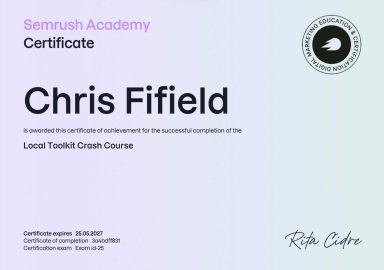Certificate from Semrush Academy awarded to Chris Fifield for completing the Local Tactics Course.